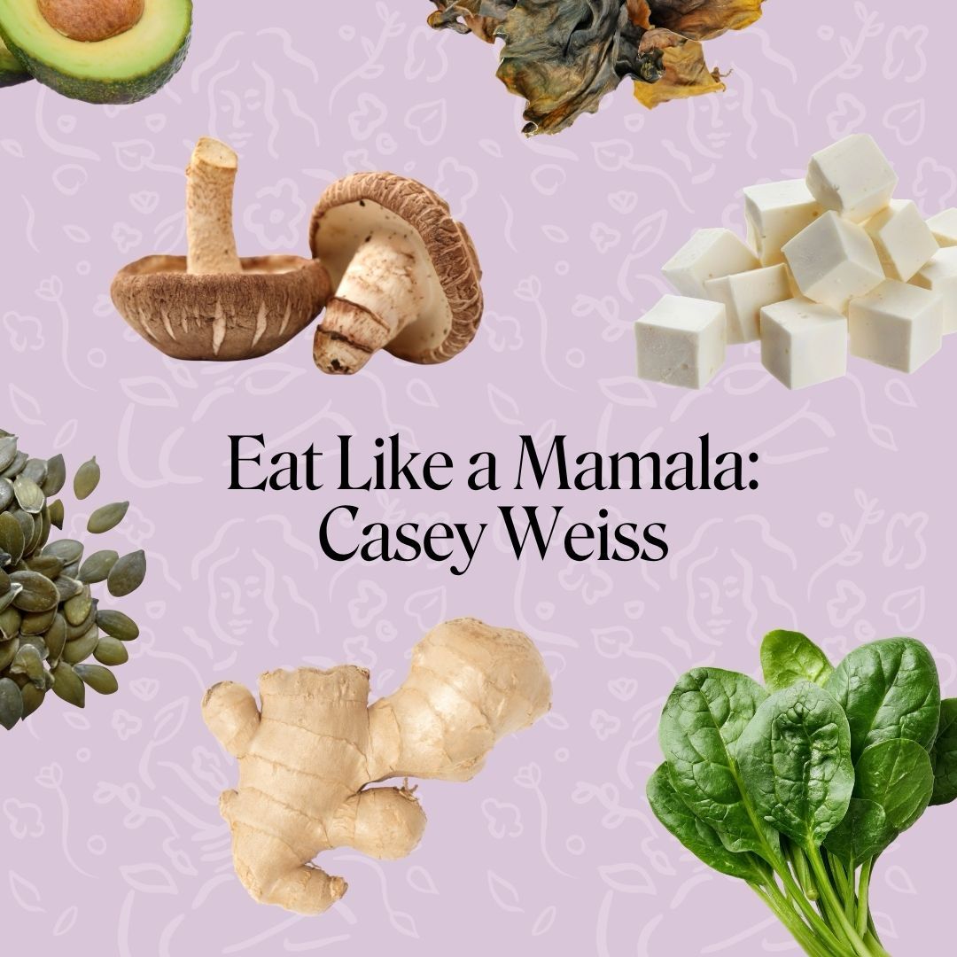 Eat Like a Mamala: Casey Weiss