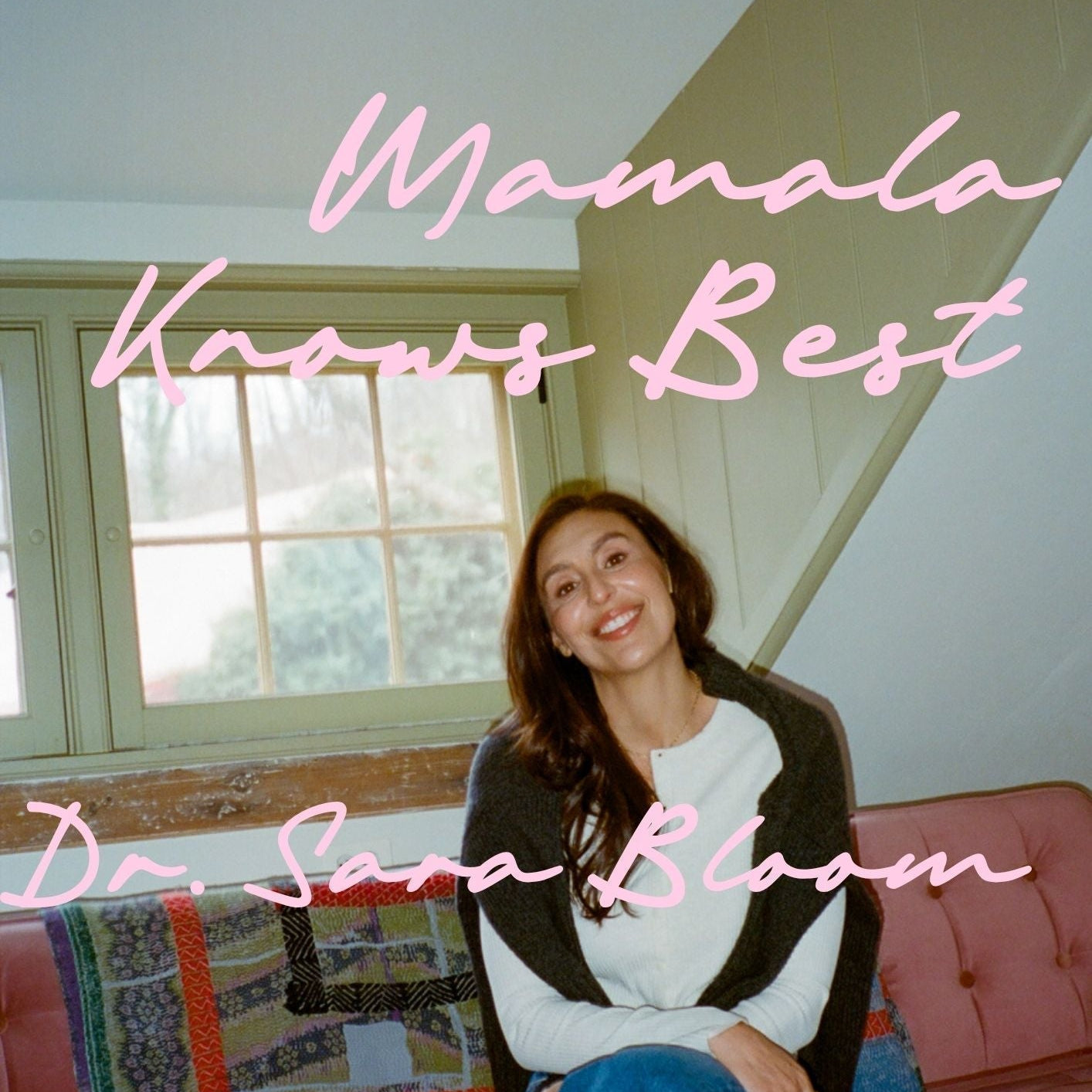 dr. sara bloom for mamala and mavie
