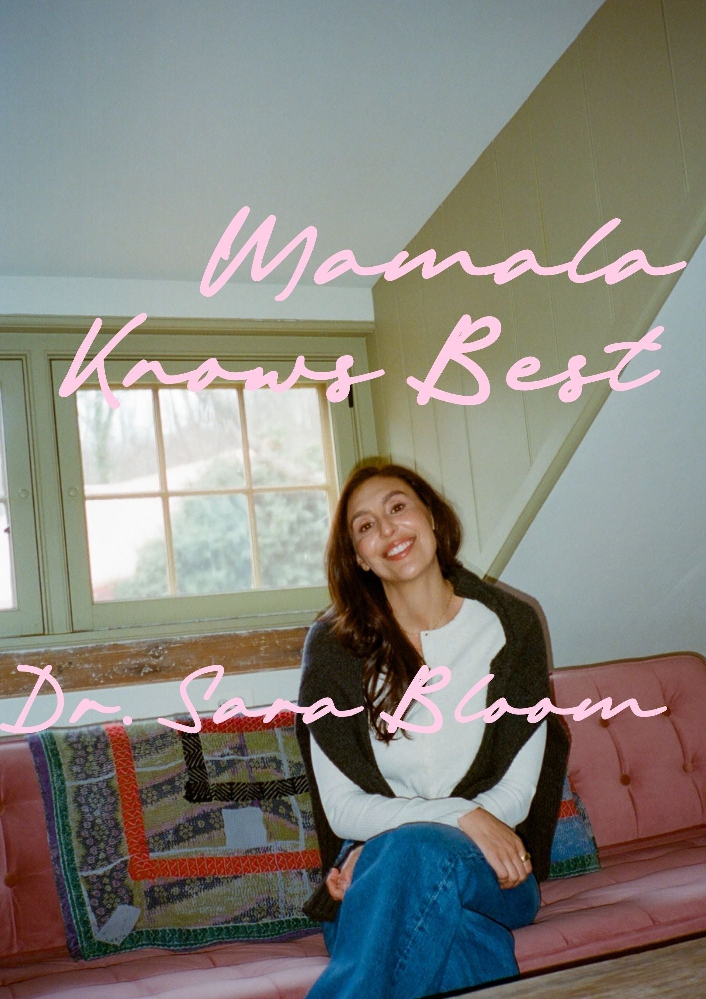 dr. sara bloom for mamala and mavie