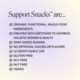 Mamala Organics Mamamellow Support Snack™ is vegan, gluten-free, sugar-free, & contains an organic relaxation blend.