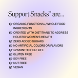 Mamala Organics’ Support Snack™ Duo: organic, dietitian-made snacks free from gluten, soy, nuts & added sugars.